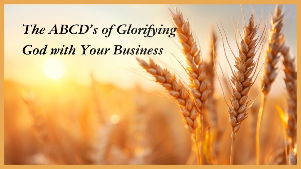 ABCDs of gloryfing God
